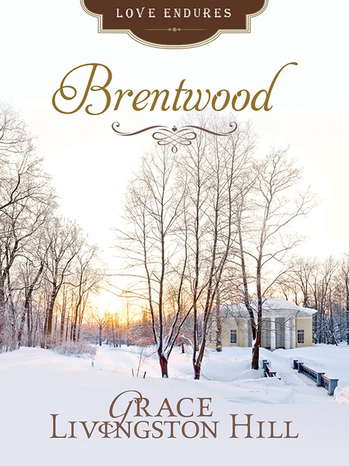 Title details for Brentwood by Grace Livingston Hill - Wait list